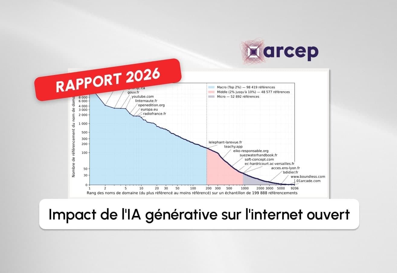 Votre site existe-t-il encore pour l’IA ? L’éclairage du dernier rapport Arcep