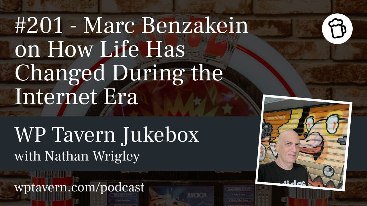#201 – Marc Benzakein on How Life Has Changed During the Internet Era